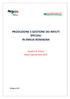 PRODUZIONE E GESTIONE DEI RIFIUTI SPECIALI IN EMILIA ROMAGNA. Quadro di sintesi Rifiuti Speciali dati 2015