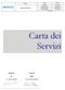 Carta dei Servizi. Titolo CARTA DEI SERVIZI RGQ. Dr.ssa Cristina Patassini. Dr. Antonio Capalbo