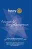 CLUB TREVISO. Statu. Statuto del Rotary Inernational approvato dal Consiglio di Legislazione 2016