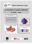 INDICE. I primi dati demografici: residenti e stranieri al 31/12/2005 pag. 4. Le imprese della Provincia al 31/12/2005