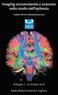 Imaging convenzionale e avanzato nello studio dell epilessia