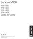 Lenovo V330. Guida dell utente V330-14ISK V330-14IKB V130-14IKB V330-14IGM V130-14IGM