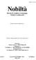 Nobiltà. Rivista di Araldica, Genealogia, Ordini Cavallereschi. Direttore Responsabile: Pier Felice degli Uberti