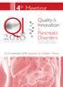 Quality & Innovation. Pancreatic Disorders. 4th EDITION novembre 2018 Ospedale San Raffaele - Milano P R O G R A M M A