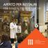 APERTO PER RESTAURI ITINERARI E ATTIVITÀ DIDATTICHE