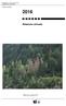 Repubblica e cantone del Ticino Dipartimento del territorio. Sezione forestale. Relazione annuale. Bellinzona, agosto 2017