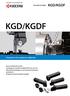 KGD/KGDF KGD/KGDF. Prestazioni di scanalatura migliorate. Scanalatura/taglio