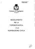 REGOLAMENTO PER LA TOPONOMASTICA E LA NUMERAZIONE CIVICA