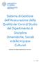 Sistema di Gestione dell Assicurazione della Qualità dei Corsi di Studio del Dipartimento di Discipline Umanistiche, Sociali e delle Imprese Culturali