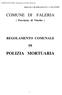 POLIZIA MORTUARIA REGOLAMENTO COMUNALE. ( Provincia di Viterbo ) COMUNE DI FALERIA -Regolamento di Polizia Mortuaria
