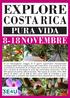 EXPLORE COSTA RICA 8-18 NOVEMBRE PURA VIDA