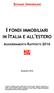 Coordinamento redazionale di Graziella Gianquinto. SCENARI IMMOBILIARI è un marchio registrato. Tutti i diritti riservati.