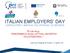 ITALIAN EMPLOYERS DAY I SERVIZI PER L IMPIEGO INCONTRANO LE IMPRESE