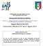 Comunicato Ufficiale N 07 del 01 Agosto 2014