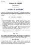 COMUNE DI LUNGRO. Provincia di Cosenza AVVISO DI SELEZIONE IL SEGRETARIO COMUNALE RENDE NOTO. Oggetto delle attività