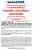 HELSINKI, LAPPONIA e CAPO NORD