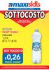 SOTTOCOSTO 0,26 SOTTOCOSTO. ACQUA SANT ANNA naturale 1,5 lt ( 0,17 al lt) PEZZI: 30000* dal 18 al 27 Settembre 2018