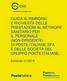 GUIDA AI RIMBORSI E RICHIESTA DELLE PRESTAZIONI AL NETWORK SANITARIO PER IL PERSONALE (NON DIRIGENTE) DI POSTE ITALIANE SPA E DELLE SOCIETÀ DEL