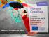 Europa Creativa. Il nuovo Programma per la Cultura della Commissione Europea. Milano, 16 febbraio 2015