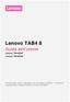 Lenovo TAB4 8. Guida dell utente. Lenovo TB-8504F Lenovo TB-8504X