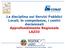 La disciplina sui Servizi Pubblici Locali, le competenze, i centri decisionali Approfondimento Regionale LAZIO