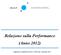 Relazione sulla Performance (Anno 2012) - Approvata con delibera del CdA n. 56/2013 del 2 settembre