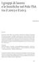 I gruppi di lavoro e le bonifiche nel Polo TSA tra il 2003 e il 2013