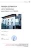 PERIZIA ESTIMATIVA. UNITA RESIDENZIALE p.ed p.m.1 C.C. TRENTO. Curatore Dott. Stefano Lauro. Tecnico Geom. Mauro Tamanini. Trento, Novembre 2015