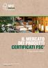 IL MERCATO DEI PRODOTTI CERTIFICATI FSC Il caso studio italiano