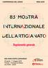 MIDA 2019 L ESPERIENZA DEL GENIO. Regolamento generale 500 ANNI DOPO LEONARDO. 24 aprile - 1 maggio 2019 Firenze - Fortezza da Basso ore 10:00-22:00