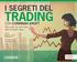 TRADING I SEGRETI DEL CON CORINNAH KROFT. Tutto quello che non ti viene detto da broker e guru. Renato Di Lorenzo Emilio Cuomo. Giuseppe Di Lernia