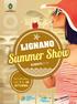 CITTÀ DI LIGNANO SABBIADORO IGNANO LIGNANO. Summer Show PROGRAMMA DAL 1 AL 30 SETTEMBRE