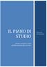 IL PIANO DI STUDIO. Guida alla compilazione LETTERE FILOSOFIA STORIA CONSERVAZIONE DEI BENI CULTURALI