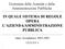 IN QUALE SISTEMA DI REGOLE OPERA L AZIENDA/AMMINISTRAZIONE PUBBLICA