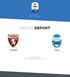 Giornata 3 SERIE A TIM Torino, 02/09/2018 STADIO OLIMPICO GRANDE TORINO 20:30