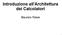 Introduzione all'architettura dei Calcolatori. Maurizio Palesi