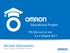 OMRON. Educational Project. Michele Dibenedetto. ITIS Marconi di Jesi 3 e 4 Ottobre Project Manager Educational Activities