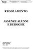 REGOLAMENTO ASSENZE ALUNNI E DEROGHE