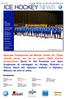 ICE HOCKEY NEWS. lunedì 21 dicembre Sommario. Anno III n 67 Newsletter settimanale a cura Ufficio Stampa FISG/Settore Hockey