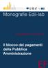 ECONOMIA E FISCALITÀ Il blocco dei pagamenti della Pubblica Amministrazione