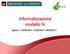 Informatizzazione modello IV. Legnaro 14/06/ /06/ /06/2017