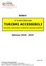 TURISMI ACCESSIBILI BANDO. Edizione Premio Nazionale. Giornalisti, Comunicatori e Pubblicitari superano le barriere