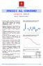 PREZZI AL CONSUMO LUGLIO 2013 DATI PROVVISORI. Ufficio Statistica Sistema Statistico Nazionale