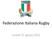Federazione Italiana Rugby. Lunedì 31 agosto 2015