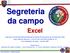 Segreteria da campo. Excel