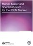 Market Maker and Specialist exam for the IDEM Market
