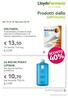 40% 13,50. 10,70 Gel lavante 750 ml 17,90. Prodotti della. settimana