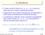 La likelihood. , x 2. } sia prodotto a partire dal particolare valore di a: ; a... f x N. La probabilità che l'i ma misura sia compresa tra x i