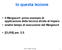 In questa lezione. Il Mergesort: primo esempio di applicazione della tecnica divide et impera analisi tempo di esecuzione del Mergesort