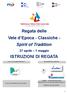 Regata delle Vele d Epoca - Classiche Spirit of Tradition